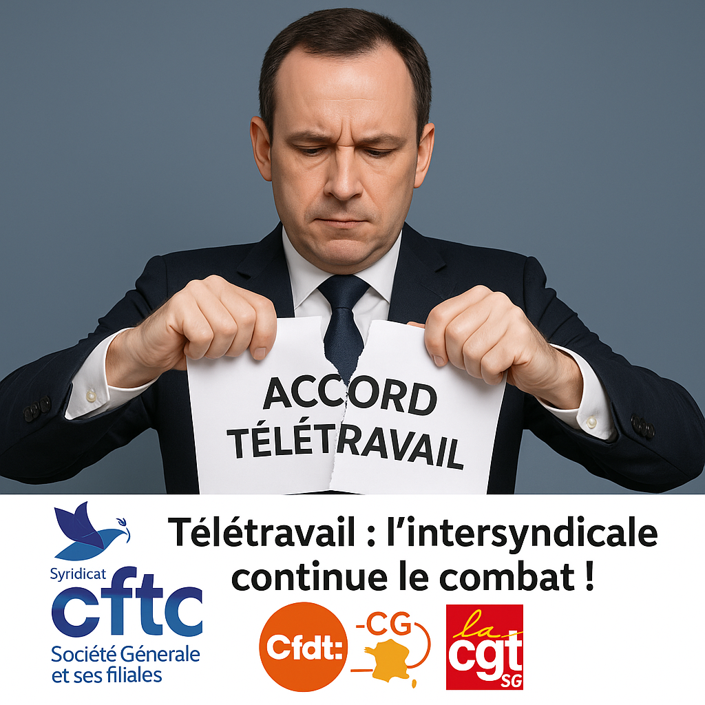 Télétravail : face à la dénonciation de la direction, l'intersyndicale continue le combat !